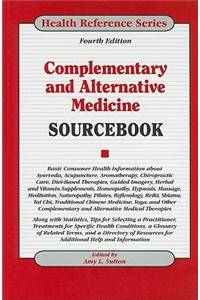 Complementary and Alternative Medicine Sourcebook