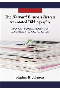 Harvard Business Review Annotated Bibliography