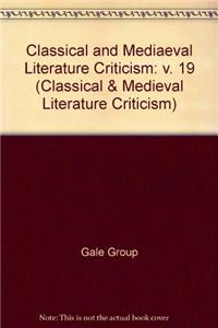 Classical and Medieval Literature Criticism