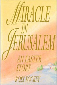 Miracle in Jerusalem