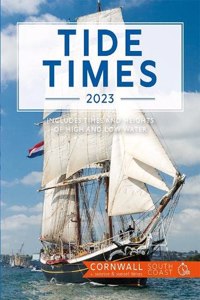 Tide Times 2023 Cornwall South Coast (Falmouth)
