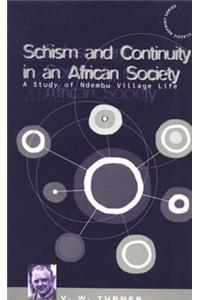 Schism and Continuity in an African Society