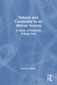 Schism and Continuity in an African Society