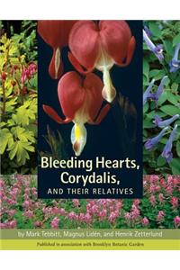 Bleeding Hearts, Corydalis and Their Relatives Hb]