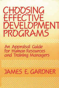 Choosing Effective Development Programs