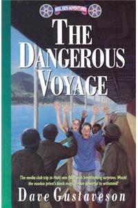 The Dangerous Voyage