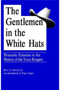Gentlemen in the White Hats