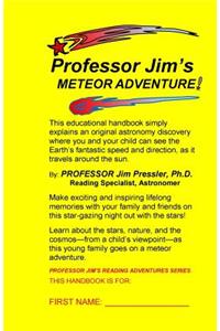 Professor Jim's METEOR ADVENTURE