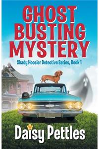 Ghost Busting Mystery