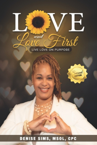 Love and LOVE FIRST