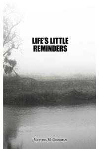 Life's Little Reminders