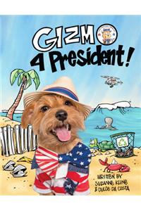 Gizmo 4 President