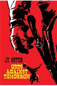 ODDS AGAINST TOMORROW