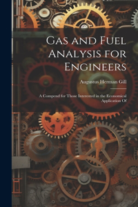 Gas and Fuel Analysis for Engineers