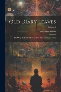 Old Diary Leaves