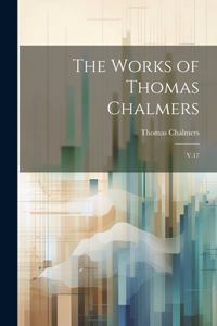 Works of Thomas Chalmers