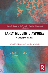 Early Modern Diasporas