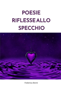Poesie riflesse allo specchio