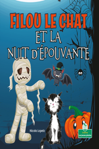 Filou Le Chat Et La Nuit d'Épouvante (Silly Kitty and the Spooky Night)