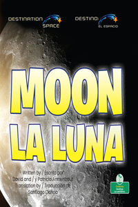 Moon (La Luna) Bilingual Eng/Spa