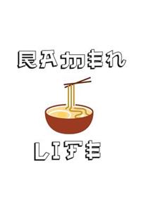 Ramen Life