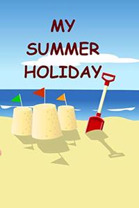 My Summer Holiday