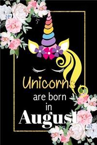 Unicorns Are Born In August