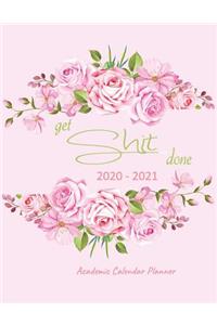 Get Shit Done Academic Calendar Planner 2020-2021