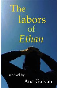 Labors of Ethan