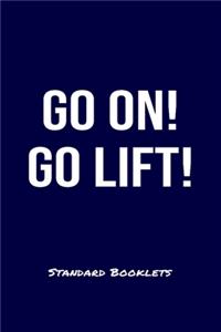 Go On Go Lift Standard Booklets