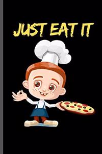 Just Eat It