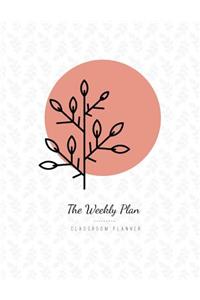 The Weekly Plan