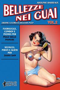 Bellezze nei Guai - Vol. 2