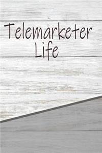 Telemarketer Life