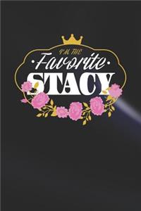 I'm The Favorite Stacy