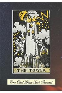 The Tower One Card Draw Tarot Journal