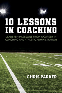 10 Lessons in Coaching