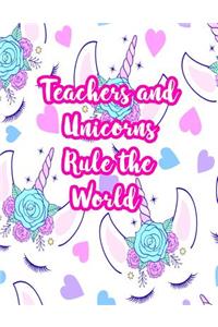 Teachers and Unicorns Rule the World