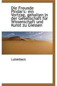 Die Freunde Pindar's