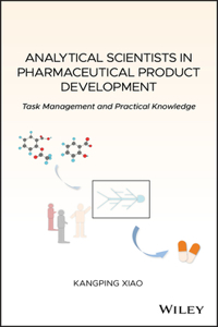 Analytical Scientists in Pharmaceutical Product Development