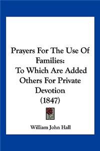 Prayers For The Use Of Families