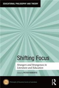 Shifting Focus