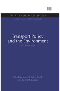 Transport Policy and the Environment