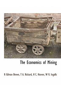 The Economics of Mining