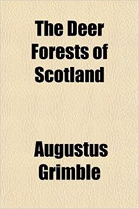 The Deer Forests of Scotland