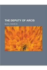 The Deputy of Arcis