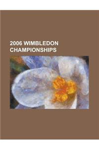 2006 Wimbledon Championships