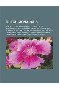 Dutch Monarchs