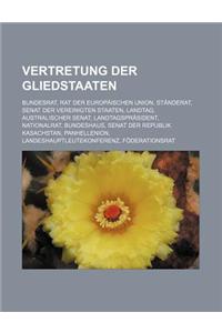 Vertretung Der Gliedstaaten