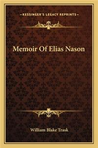 Memoir Of Elias Nason